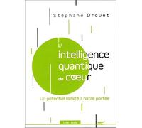L'intelligence quantique du coeur - Un potentiel illimité à notre portée - Livre audio CD MP3
