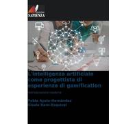 L'intelligenza artificiale come progettista di esperienze di gamification