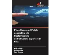 L'intelligenza artificiale generativa e la trasformazione dell'istruzione superiore in Cina