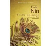 Anaïs Nin – L'Intemporalité perdue et autres nouvelles