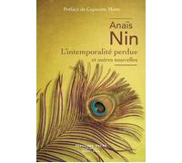 L'Intemporalité perdue et autres nouvelles