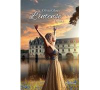 L'Intense - Tome 1 - Olivia Gloux - Hello - broché - Roman