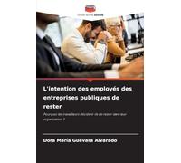 L'intention des employés des entreprises publiques de rester