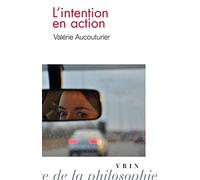 L'intention en action