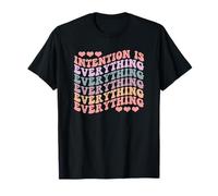 L'intention est Tout T-Shirt