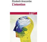 L'intention G. E. M. Anscombe (Auteur), Vincent Descombes (Préface), Mathieu Maurice (Traduction), Cyrille Michon (Traduction)