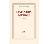 Poétique, II : L'Intention poétique