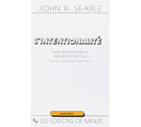 L'intentionalité : essai de philosophie des états mentaux