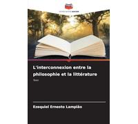 L'interconnexion entre la philosophie et la littérature