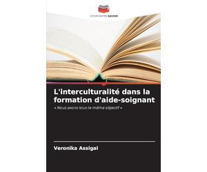 L'interculturalité dans la formation d'aide-soignant