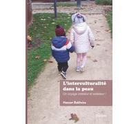L'interculturalité dans la peau