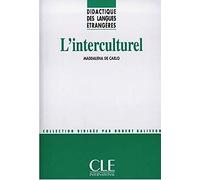 L'interculturel - Didactique des langues étrangères - Livre