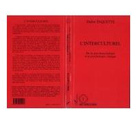 Didier Paquette – L'interculturel – de la psychosociologie à la psychologie clinique – Broché