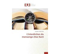 L'interdiction du mensonge chez Kant