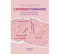 L'Interdictionnaire - Lexique humoristique de l'amour et du sexe