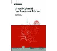 L'interdisciplinarité dans les sciences de la vie - Jean-Marie Legay - Inra - broché - Essai