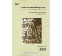 L'interdisciplinarité En Question Dans Les Études Anglophones