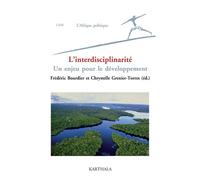 L'interdisciplinarité. Un enjeu pour le développement - Frédéric Bourdier - Karthala - broché - Etude