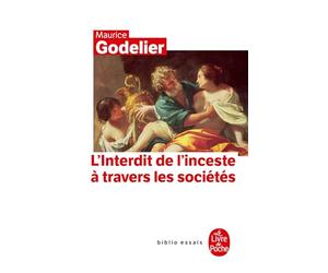 L'Interdit de l'inceste: À travers les sociétés
