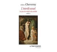 L'interdit sexuel, Volume 2 Les jeux du Relatif et du Variable - Julien Cheverny - Hermann - broché - Essai