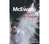 Ian McEwan – L'intérêt de l'enfant – Roman – Broché