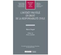 L'intérêt Protégé En Droit De La Responsabilité Civile