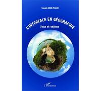 L'interface En Géographie - Jeux Et Enjeux