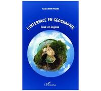 Yannick Brun-Picard – L'interface en géographie : Jeux et enjeux – Broché – Occasion