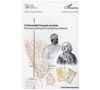 David Annousamy – L'intermède français en Inde – Essai – Broché