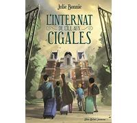 L'internat De L'île Aux Cigales - Tome 1