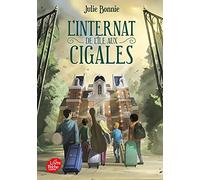 L'internat de l'île aux cigales - Tome 1