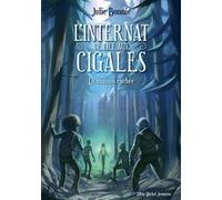 L'Internat de l'Ile aux Cigales - tome 2 Julie B Bonnie (Auteur)