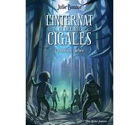 L'Internat de l'Ile aux Cigales - tome 2: La maison cachée