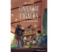 L'Internat de l'Ile aux Cigales - tome 3 Julie B Bonnie (Auteur)