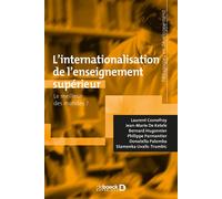 L'internationalisation de l'enseignement supérieur Le meilleur des mondes ? - Laurent Cosnefroy - De Boeck Supérieur - broché - Essai