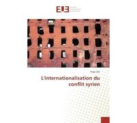 L'internationalisation du conflit syrien - Hugo Ulm - Universitaires Europeennes - broché - Livre