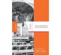 L'internationalisation du droit administratif Philippe Cossalter (Auteur), Gilles J. Guglielmi (Auteur)