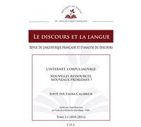 L'Internet, corpus sauvage Nouvelles ressources, nouveaux problèmes ? - 2.1 - 2010 [2011] - Laura Calabrese - Eme Et Intercommunications - broché - Revue