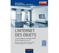 L'internet Des Objets - Les Principaux Protocoles M2m Et Leur Évolution Vers Ip