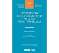 L'interprétation Des Écritures Des Parties Par Le Juge Administratif Français