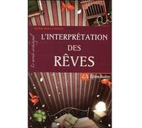L'interprétation des rêves - Le monde archétypal