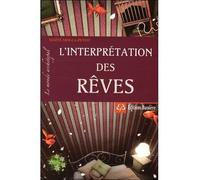 L'interprétation des rêves - Le monde archétypal - Maïté Molla-Petot - Bussiere - broché - Guide