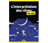 L'Interprétation des rêves pour les Nuls – poche – 2e éd.