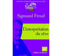 L'interprétation du rêve: Préface de François Robert