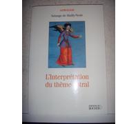 L'interprétation du thème astral