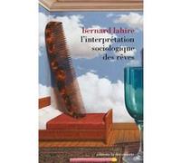 L'interprétation Sociologique Des Rêves | Occasion