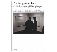 L'interprétation - Un Dictionnaire Philosophique