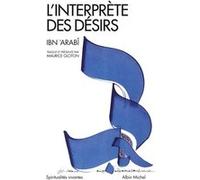L'Interprète des désirs Muhyi l-Din Ibn Arabi (Auteur), Maurice Gloton (Traduction)