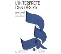 L'Interprète des désirs: Turjumân al-Ashwâq