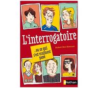 L'interrogatoire: Ou ce qui s'est vraiment passé
